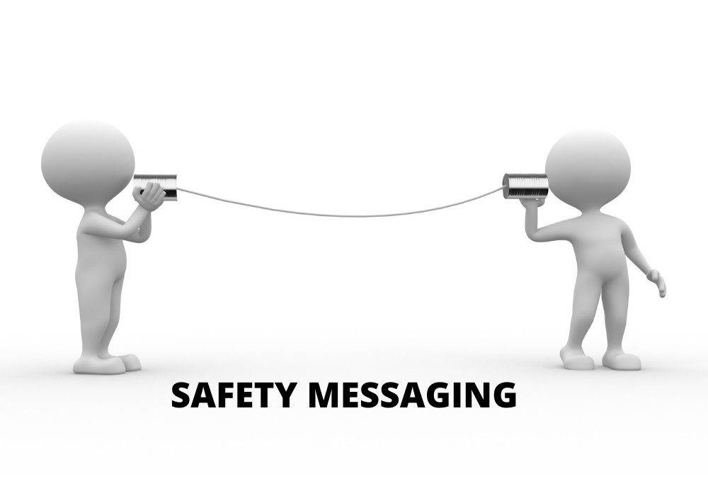 safety communication is a fundamental tool